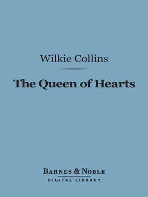 cover image of The Queen of Hearts (Barnes & Noble Digital Library)